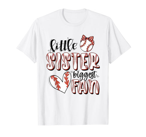 Little Sister Biggest Fan Baseball T-Shirt - Unique Graphic Men Women - T-Shirt, Sweatshirt, Hoodie