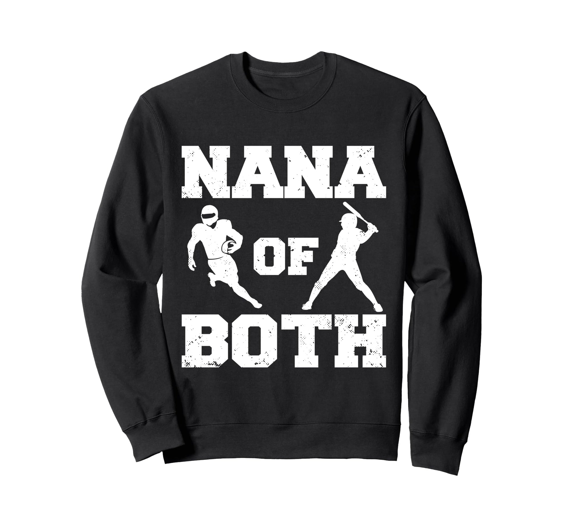 Nana Both Funny Football Baseball Sweatshirt - Minimalist Print Men Women - T-Shirt, Sweatshirt, Hoodie