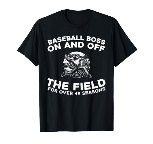 49Th Birthday Baseball Player Team T-Shirt - Fun Novelty Design for Adults - T-Shirt, Sweatshirt, Hoodie