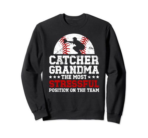 Baseball Catcher Grandma Funny Sweatshirt - Fun Novelty Design Unisex - T-Shirt, Sweatshirt, Hoodie