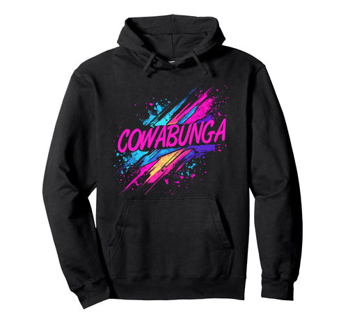 Cowabunga 80S 90S Nostalgia Slang Neon Hoodie - Graphic Print for Adults - T-Shirt, Sweatshirt, Hoodie