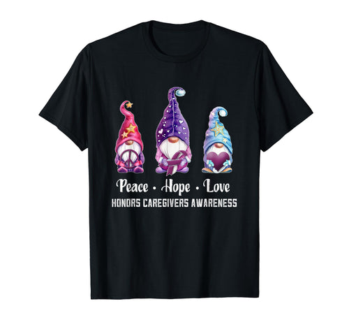 Peace Hope Love Gnomes Honors Caregivers T-Shirt - Trendy Graphic Unisex - T-Shirt, Sweatshirt, Hoodie