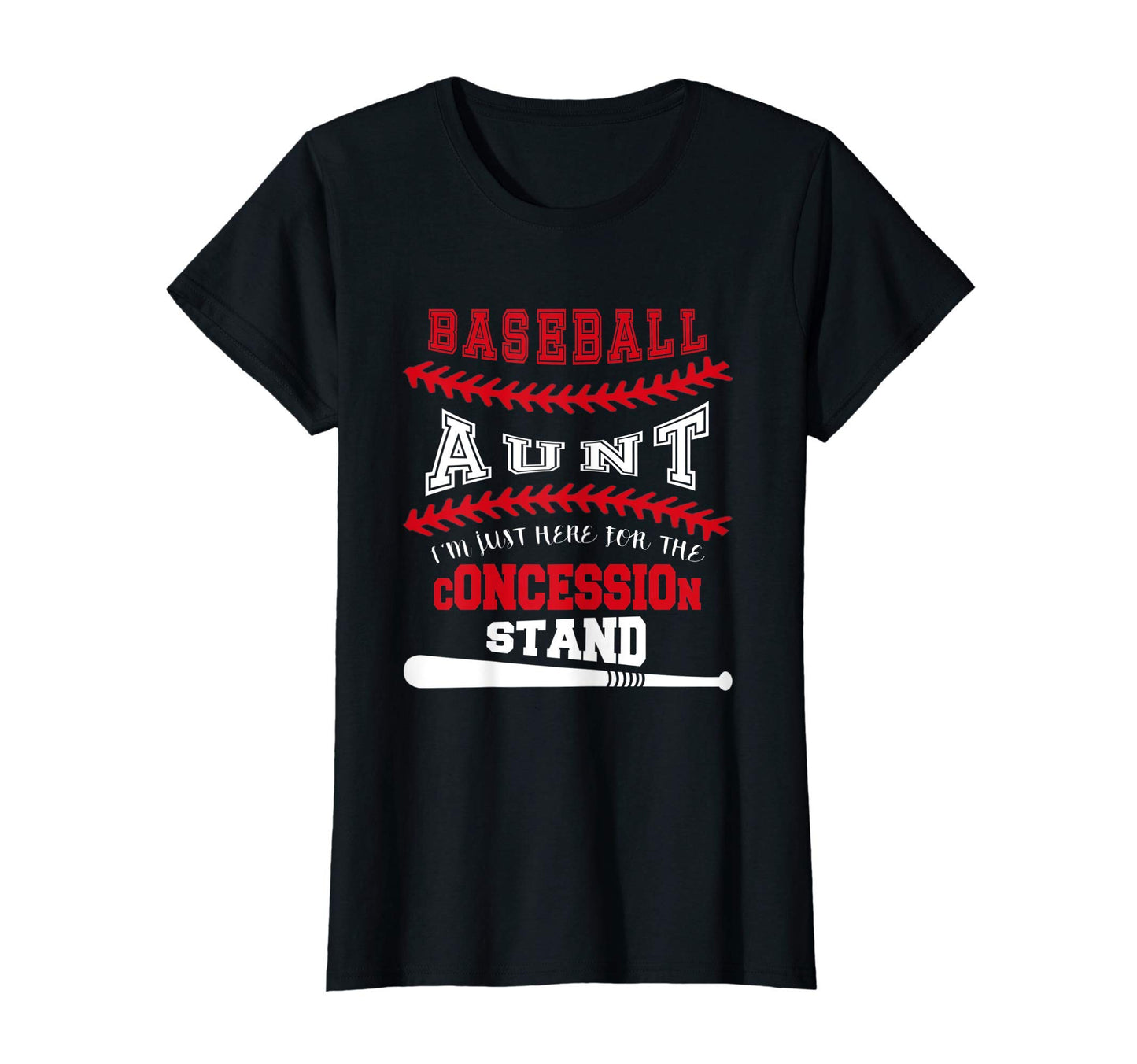 Womens Baseball Aunt Just Here T-Shirt - Graphic Print Men Women - T-Shirt, Sweatshirt, Hoodie