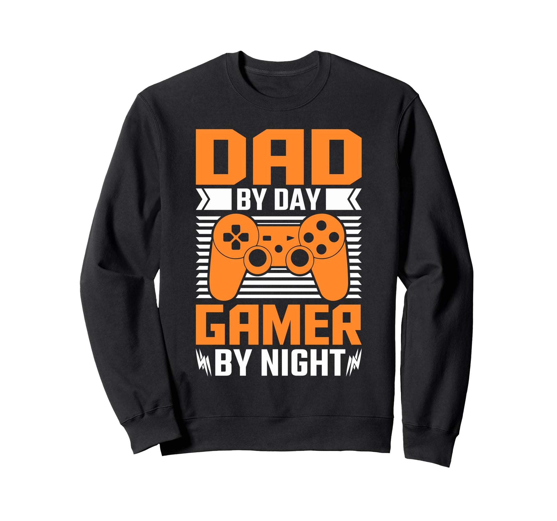 Dad Day Gamer Night Video Gaming Gift Sweatshirt - Aesthetic Graphic Unisex - T-Shirt, Sweatshirt, Hoodie