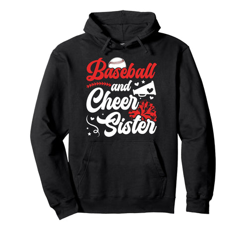 Baseball And Cheer Sister Baseball Hoodie - Unique Graphic Unisex - T-Shirt, Sweatshirt, Hoodie