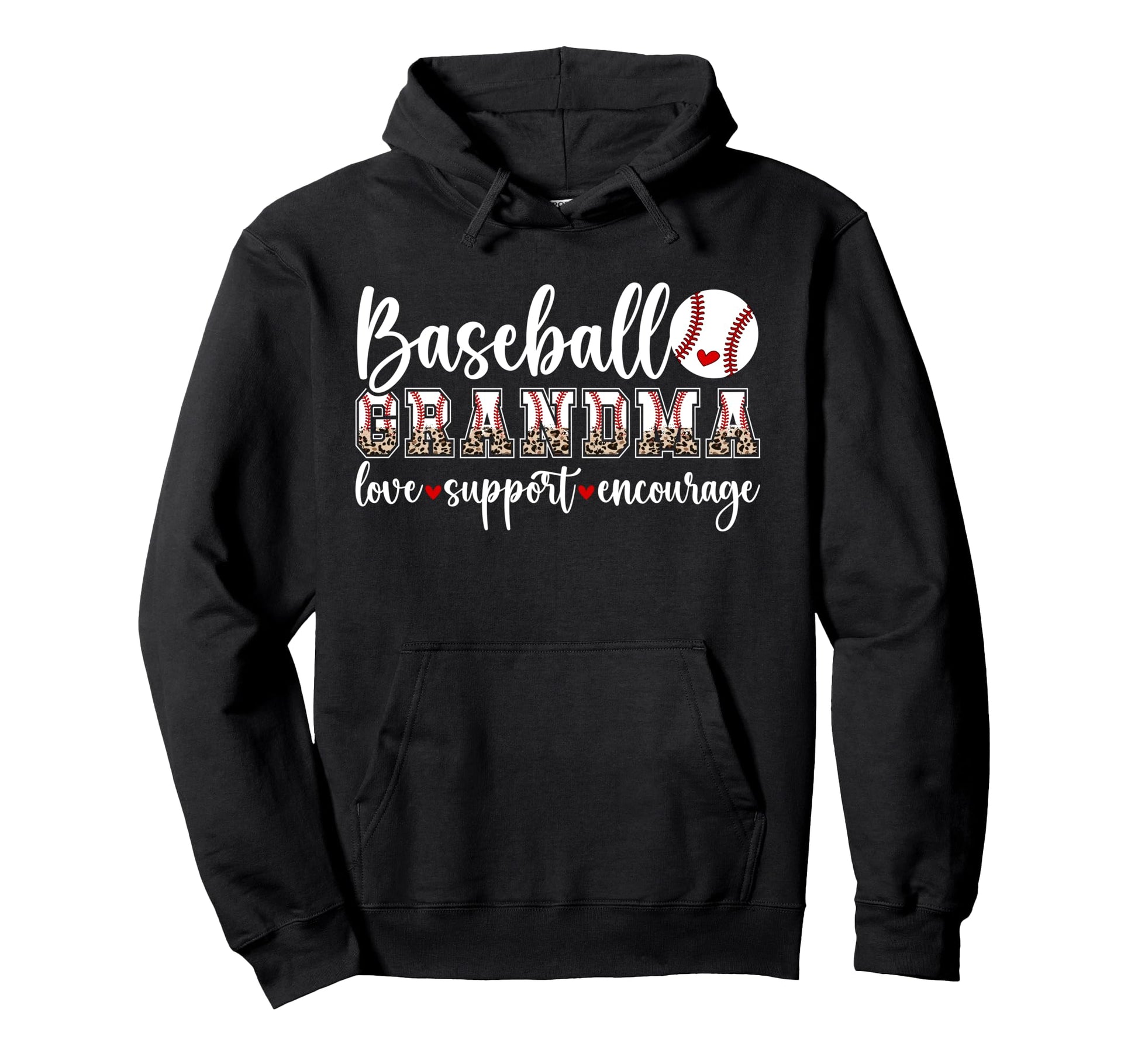 Baseball Grandma Love Support Hoodie - Fun Novelty Design Men Women - T-Shirt, Sweatshirt, Hoodie
