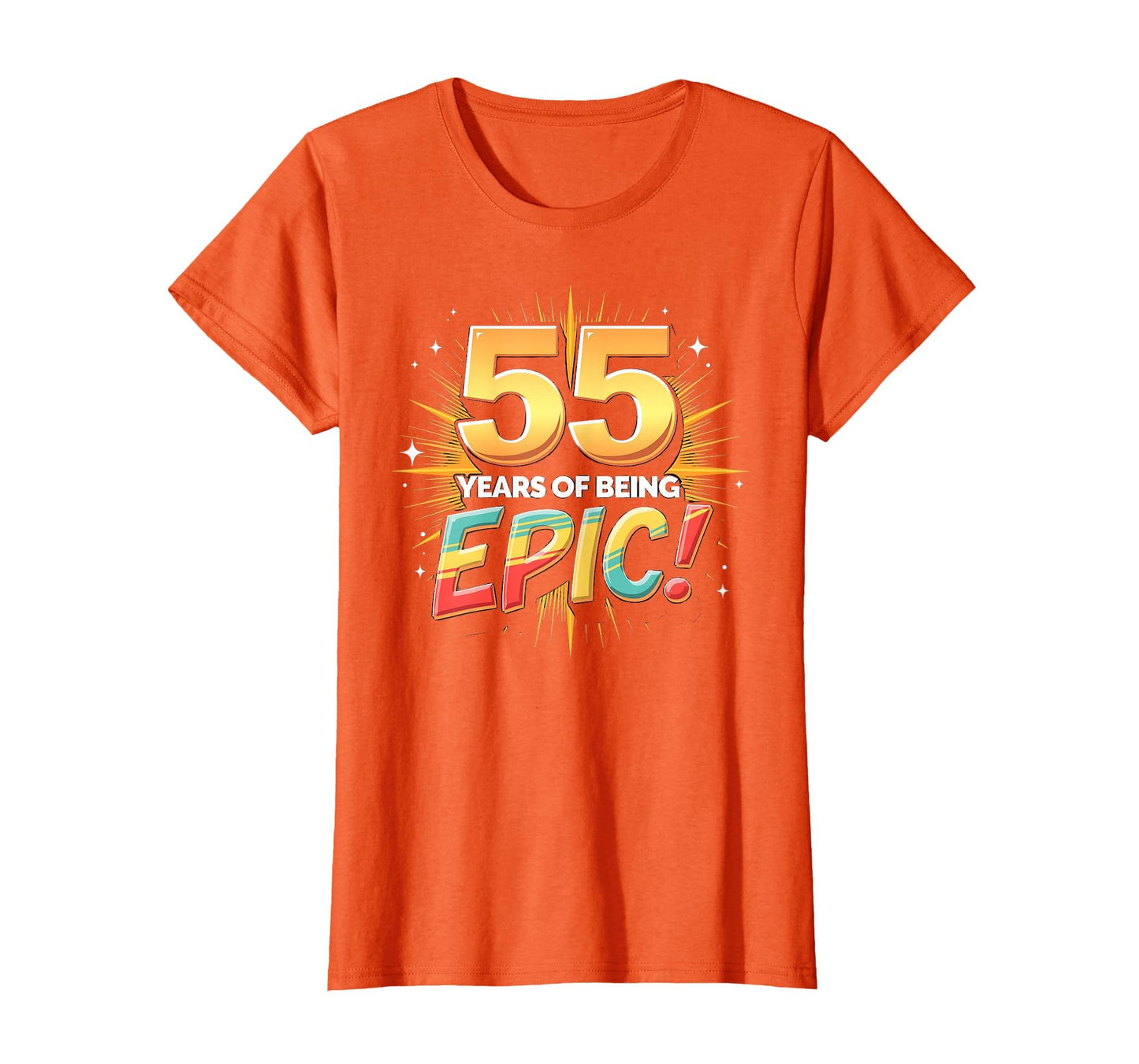 55 Years Epic Birthday Gift T-Shirt - Aesthetic Graphic Men Women - T-Shirt, Sweatshirt, Hoodie