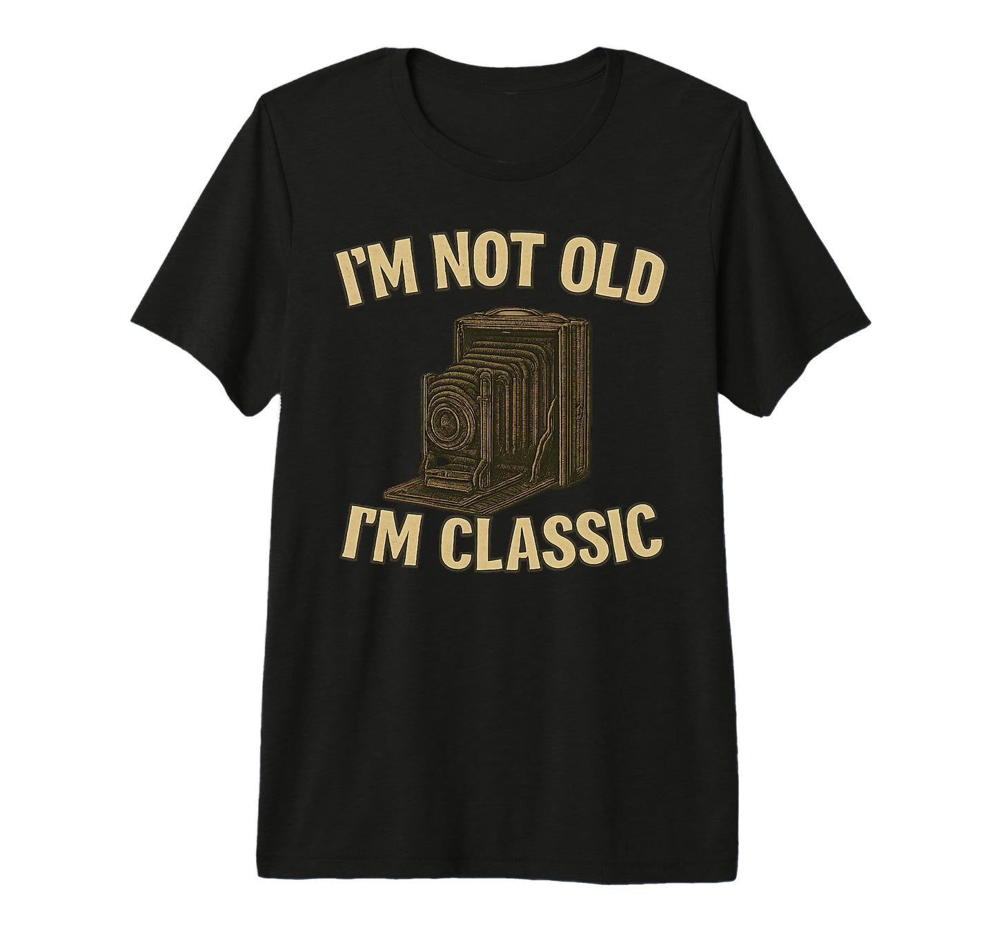 Im Not Old Im Nostalgic 1900S Camera T-Shirt - Aesthetic Graphic Unisex - T-Shirt, Sweatshirt, Hoodie