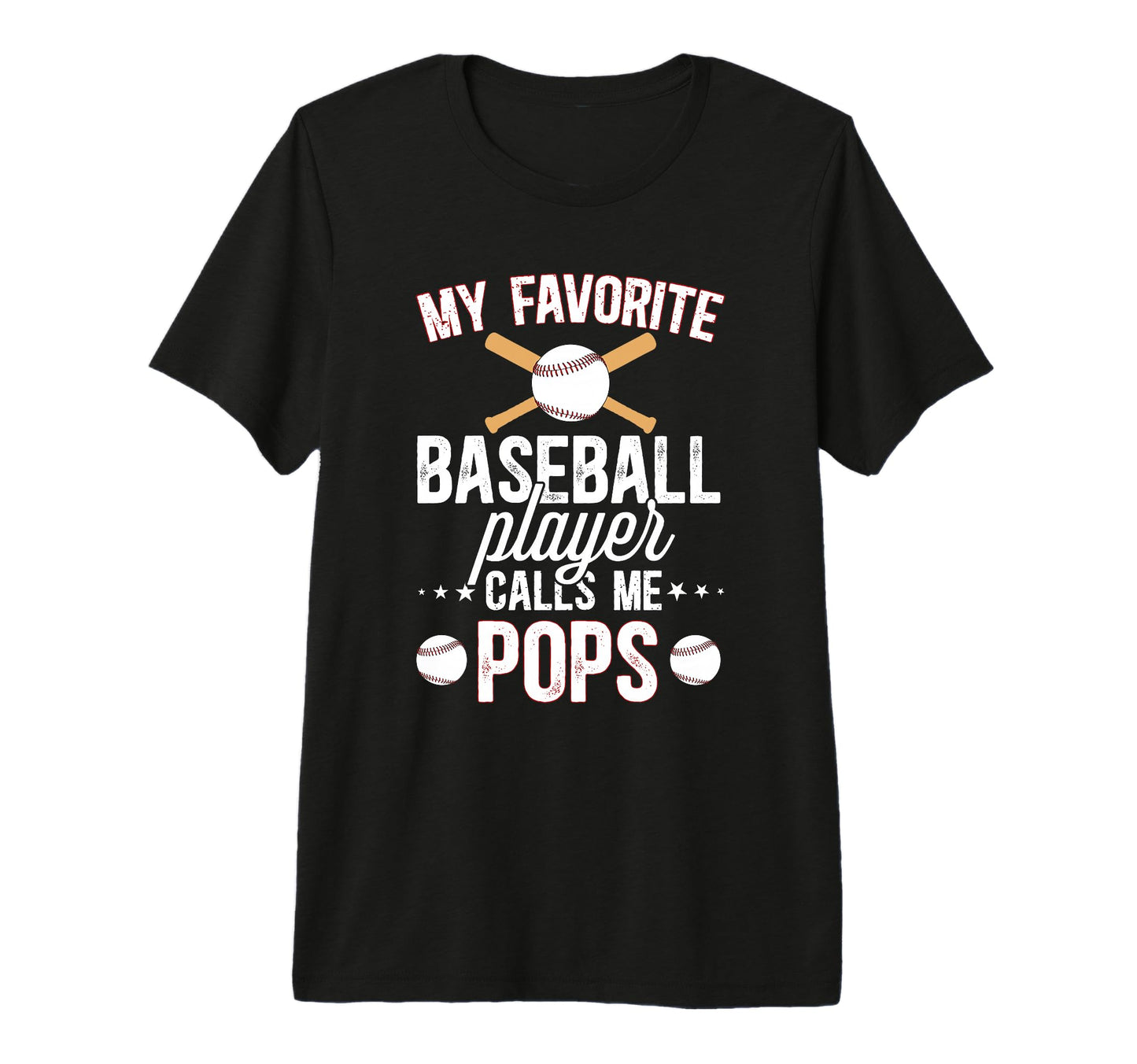 Mens My Favorite Baseball Player Pops T-Shirt - Fun Novelty Design Unisex - T-Shirt, Sweatshirt, Hoodie
