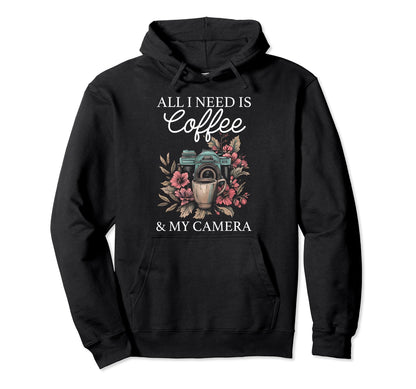 Photographer Coffee Camera Flowers Hoodie - Minimalist Print Unisex - T-Shirt, Sweatshirt, Hoodie
