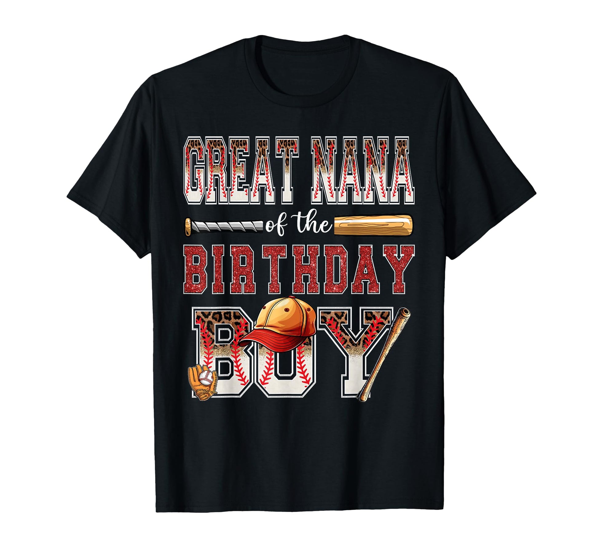 Great Nana Birthday Baseball Player Bday T-Shirt - Graphic Print Men Women - T-Shirt, Sweatshirt, Hoodie