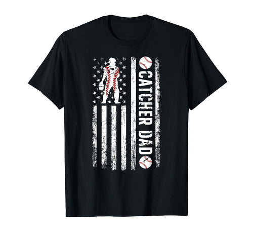 Baseball Catcher Dad Us Flag Baseball T-Shirt - Trendy Graphic Men Women - T-Shirt, Sweatshirt, Hoodie