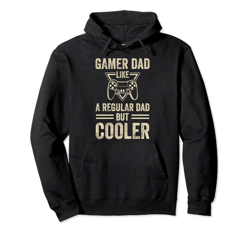 Funny Fathers Day Novelty Gamer Hoodie - Casual Everyday Wear for Adults - T-Shirt, Sweatshirt, Hoodie