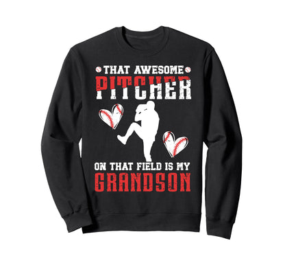 Baseball Pitcher Grandma Proud Baseball Sweatshirt - Unique Graphic Unisex - T-Shirt, Sweatshirt, Hoodie