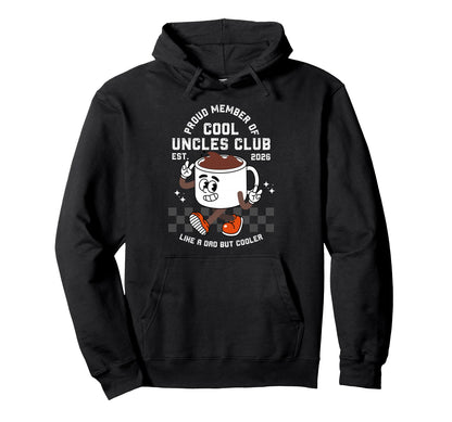 Uncles Club Pregnancy Announcement New Hoodie - Fun Novelty Design Unisex - T-Shirt, Sweatshirt, Hoodie