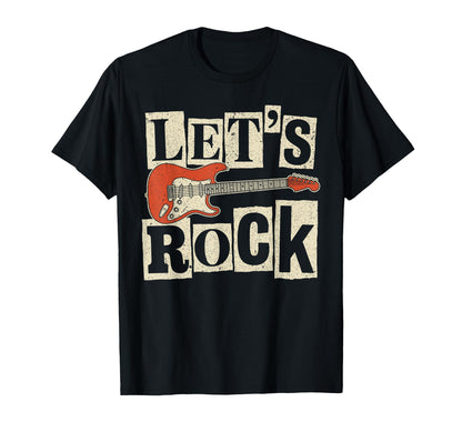 Lets Rock Guitar Player Rock Music Rock T-Shirt - Graphic Print for Adults - T-Shirt, Sweatshirt, Hoodie