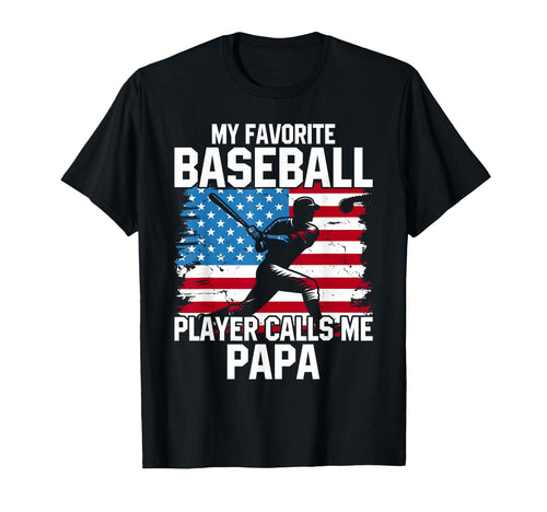 My Favorite Baseball Player Calls Me T-Shirt - Novelty Apparel for Adults - T-Shirt, Sweatshirt, Hoodie