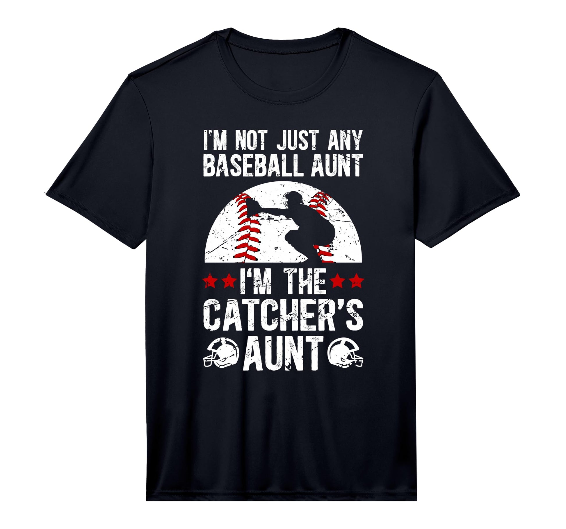 Mens Im Baseball Catcher Aunt Baseball T-Shirt - Graphic Print for Adults - T-Shirt, Sweatshirt, Hoodie