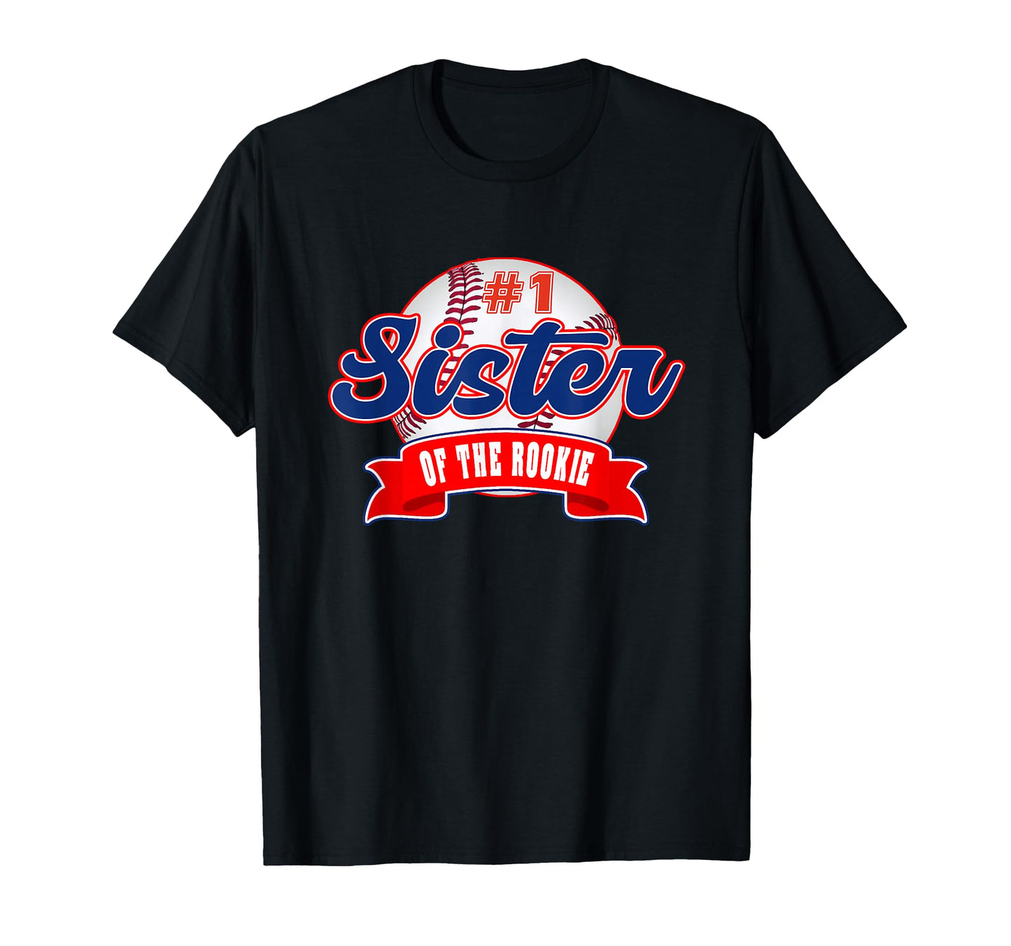 Sister Rookie Year 1St Birthday T-Shirt - Casual Everyday Wear for Adults - T-Shirt, Sweatshirt, Hoodie