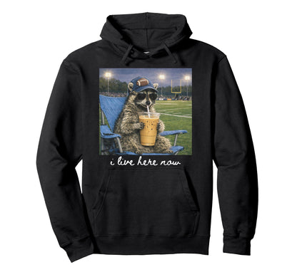 Funny Raccoon Football Field I Live Here Hoodie - Graphic Print Men Women - T-Shirt, Sweatshirt, Hoodie