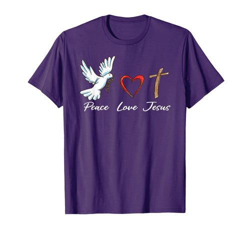 Peace Love Jesus Dove Christian T-Shirt - Casual Everyday Wear Men Women - T-Shirt, Sweatshirt, Hoodie