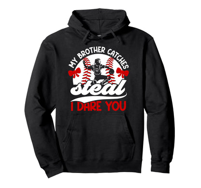 Funny Baseball Catcher Sister Baseball Hoodie - Minimalist Print Men Women - T-Shirt, Sweatshirt, Hoodie