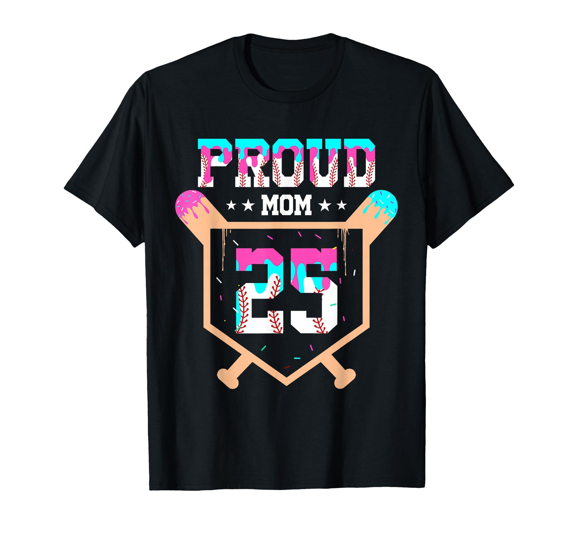 Proud Mom Baseball Player Number 25 T-Shirt - Unique Graphic for Adults - T-Shirt, Sweatshirt, Hoodie