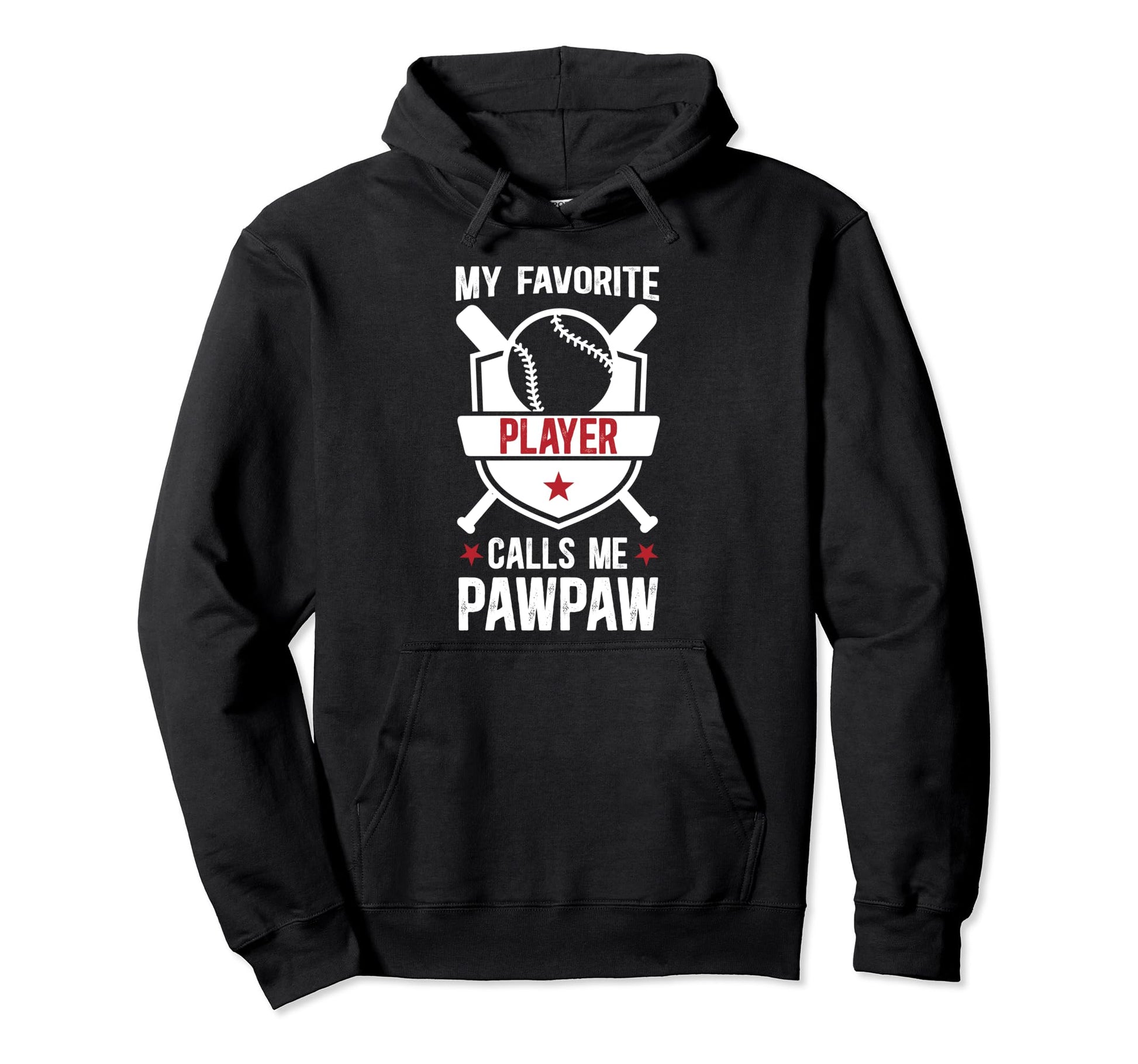 My Favorite Baseball Player Pawpaw Hoodie - Unique Graphic Men Women - T-Shirt, Sweatshirt, Hoodie