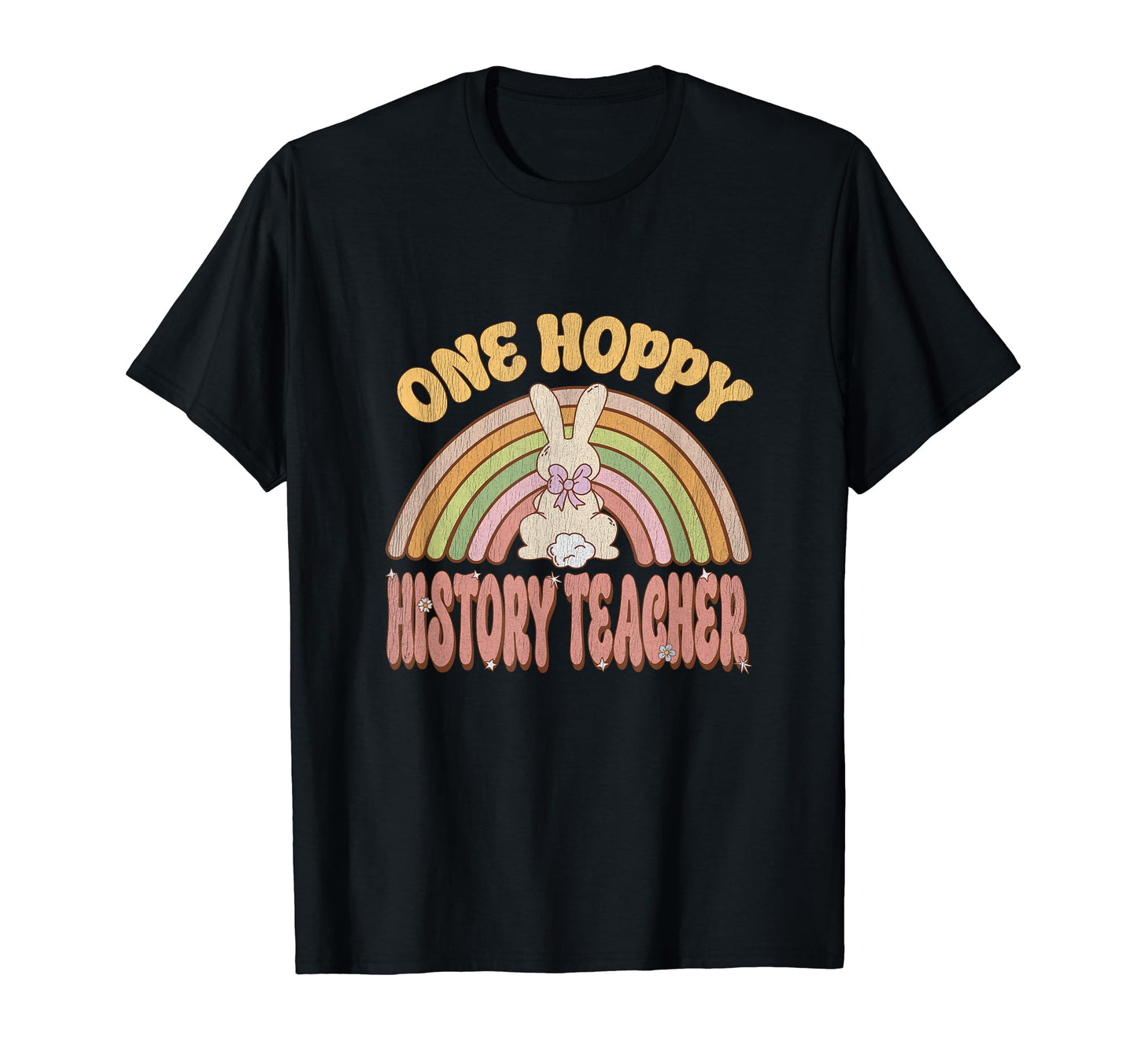 One Hoppy History Teacher Bunny T-Shirt - Custom Art Print for Adults - T-Shirt, Sweatshirt, Hoodie