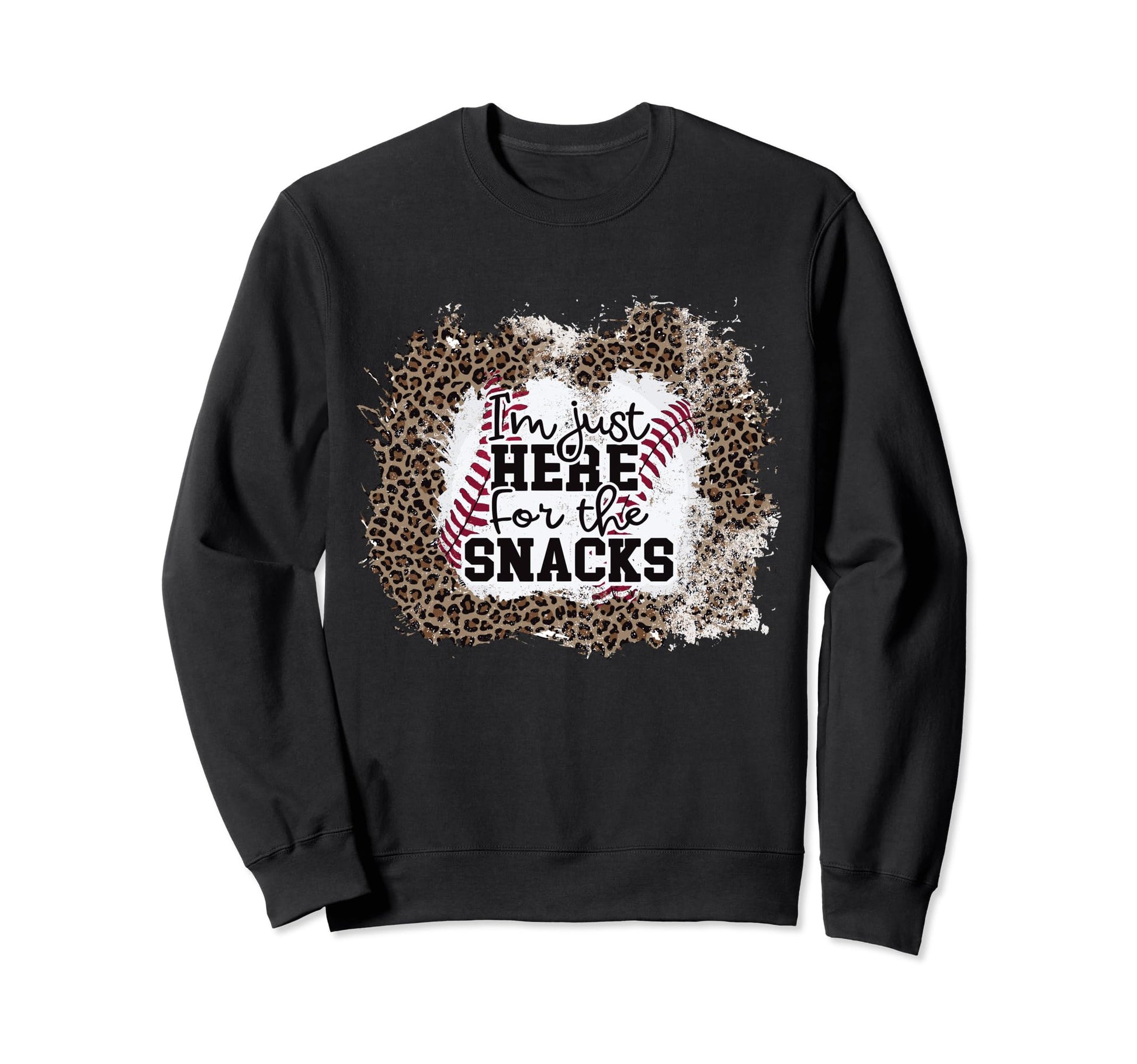 Im Just Here Snacks Baseball Sweatshirt - Casual Everyday Wear Men Women - T-Shirt, Sweatshirt, Hoodie