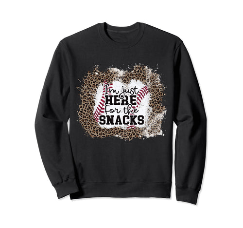 Im Just Here Snacks Baseball Sweatshirt - Casual Everyday Wear Men Women - T-Shirt, Sweatshirt, Hoodie
