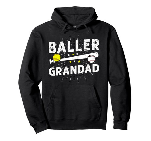 Baller Grandad Proud Softball Hoodie - Fun Novelty Design Men Women - T-Shirt, Sweatshirt, Hoodie