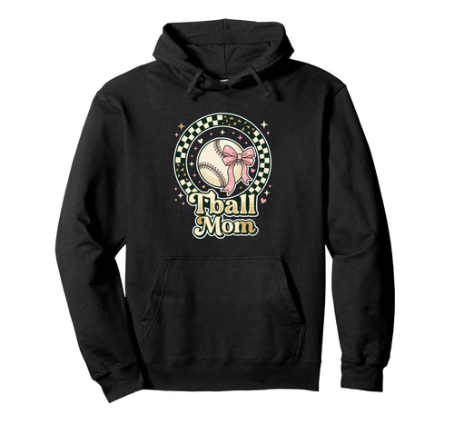 Tball Mom Fastpitch Softball Spectator Hoodie - Novelty Apparel for Adults - T-Shirt, Sweatshirt, Hoodie