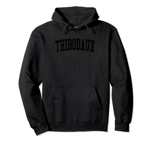 Thibodaux La Distressed Black Varsity Hoodie - Aesthetic Graphic for Adults - T-Shirt, Sweatshirt, Hoodie