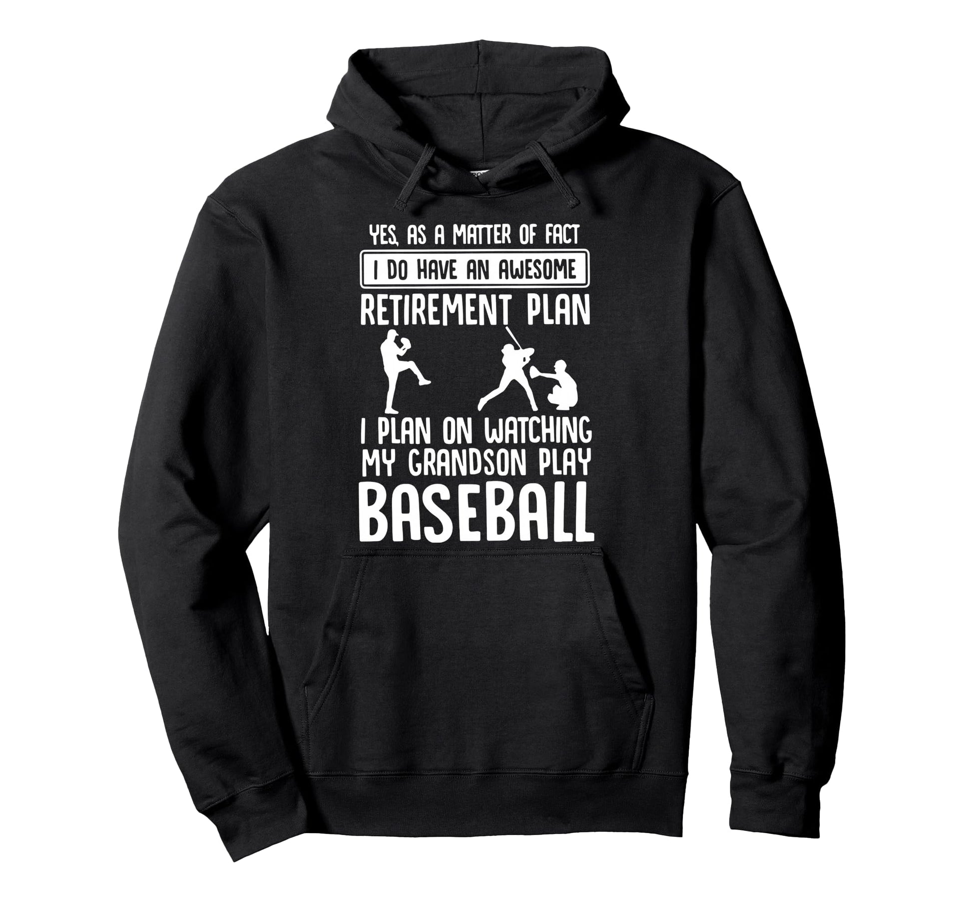 Retirement Plan Watching My Grandson Play Hoodie - Streetwear Style Unisex - T-Shirt, Sweatshirt, Hoodie