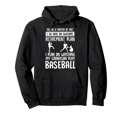 Retirement Plan Watching My Grandson Play Hoodie - Streetwear Style Unisex - T-Shirt, Sweatshirt, Hoodie
