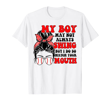Messy Bun Softball Mom My May Not T-Shirt - Streetwear Style Men Women - T-Shirt, Sweatshirt, Hoodie