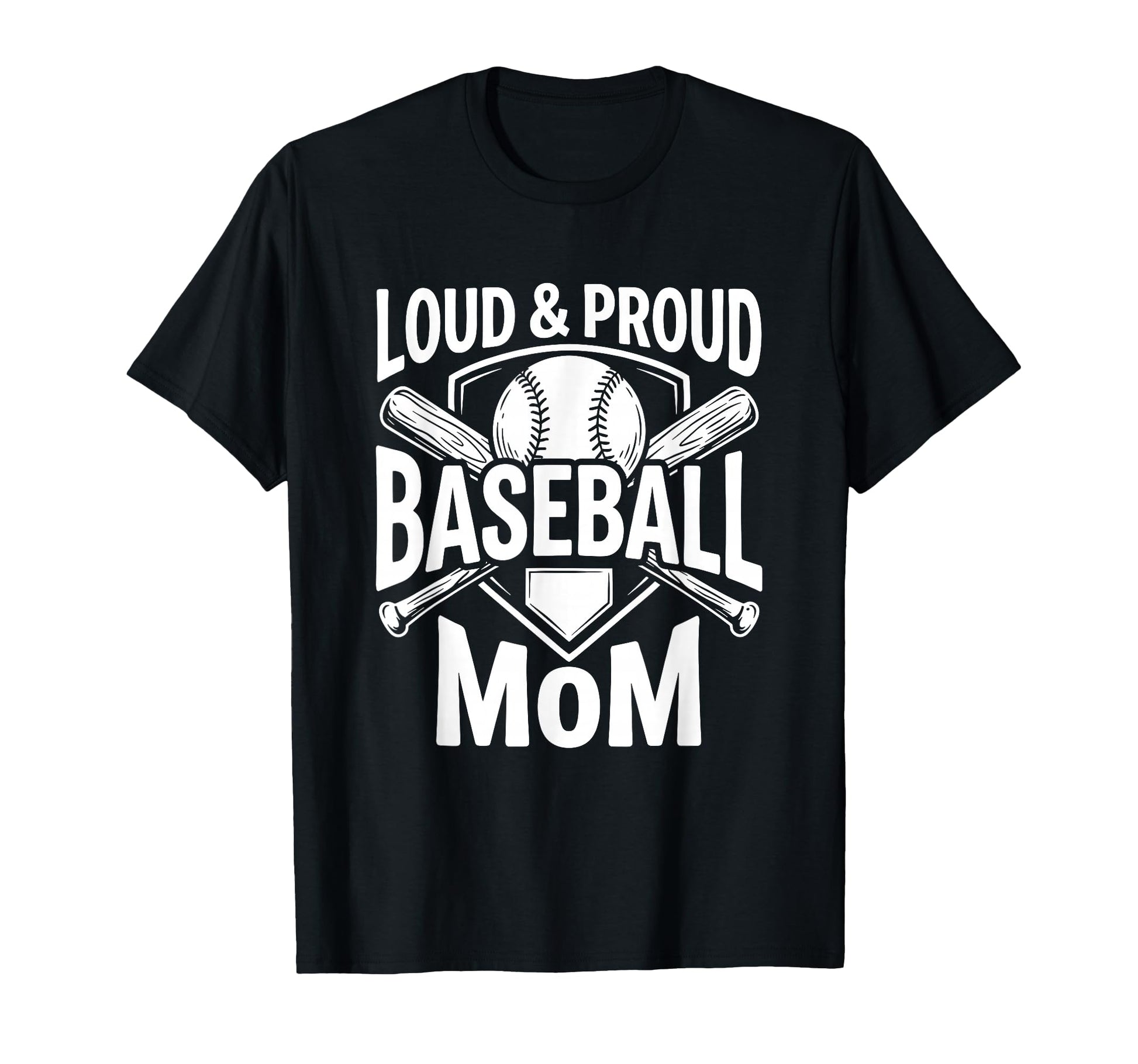 Loud And Proud Baseball Mom Sports Fan T-Shirt - Aesthetic Graphic Unisex - T-Shirt, Sweatshirt, Hoodie