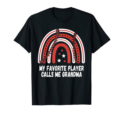 My Favorite Player Calls Me Grandma T-Shirt - Casual Everyday Wear Unisex - T-Shirt, Sweatshirt, Hoodie