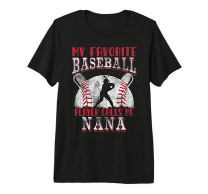 My Favorite Baseball Player Calls Me T-Shirt - Trendy Graphic for Adults - T-Shirt, Sweatshirt, Hoodie