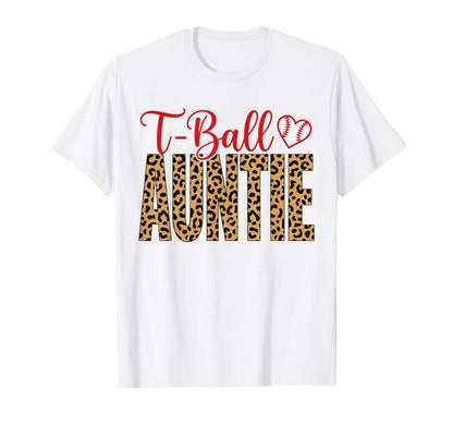 Funny T Ball Auntie Softball Ball T Ball T-Shirt - Graphic Print Men Women - T-Shirt, Sweatshirt, Hoodie