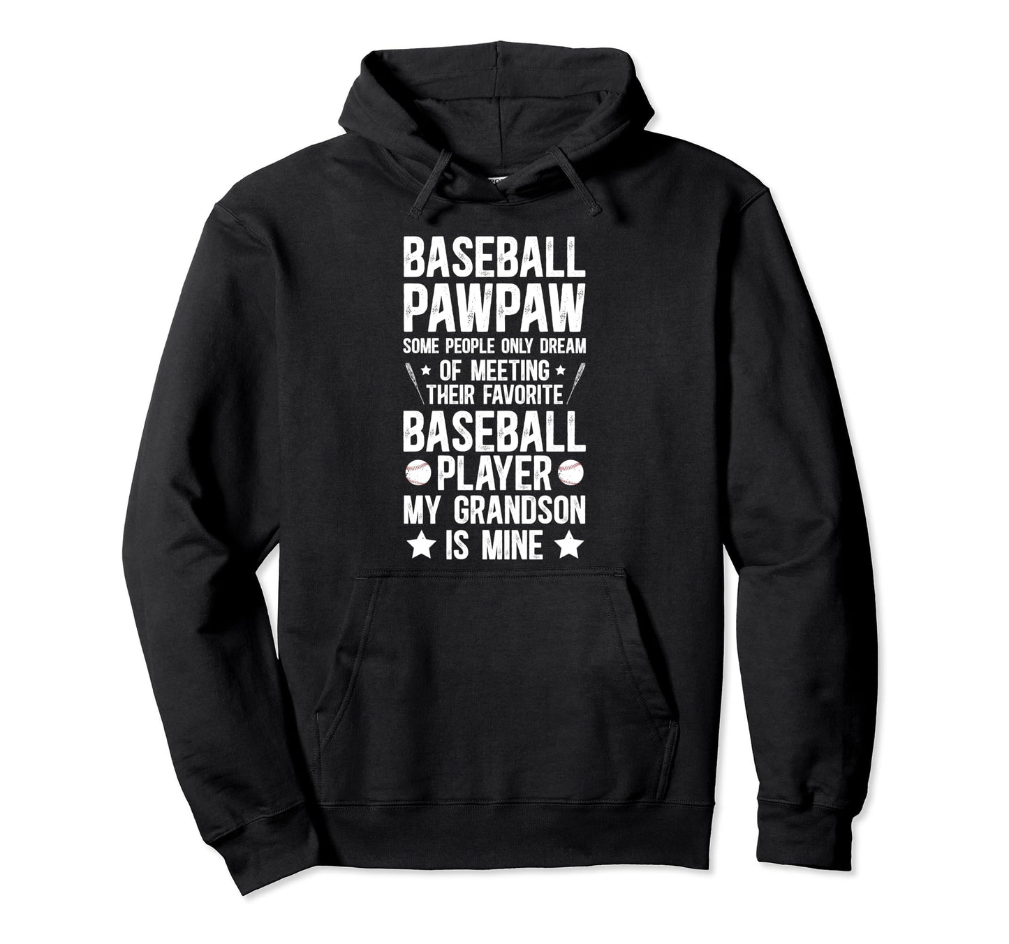 Favorite Baseball Player Pawpaw Hoodie - Novelty Apparel for Adults - T-Shirt, Sweatshirt, Hoodie