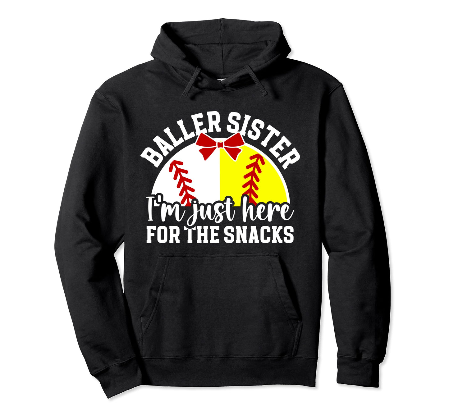 Baller Sister Here Snacks Baseball Hoodie - Casual Everyday Wear Unisex - T-Shirt, Sweatshirt, Hoodie