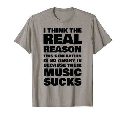 Real Reason This Generation Is Angry T-Shirt - Custom Art Print Men Women - T-Shirt, Sweatshirt, Hoodie