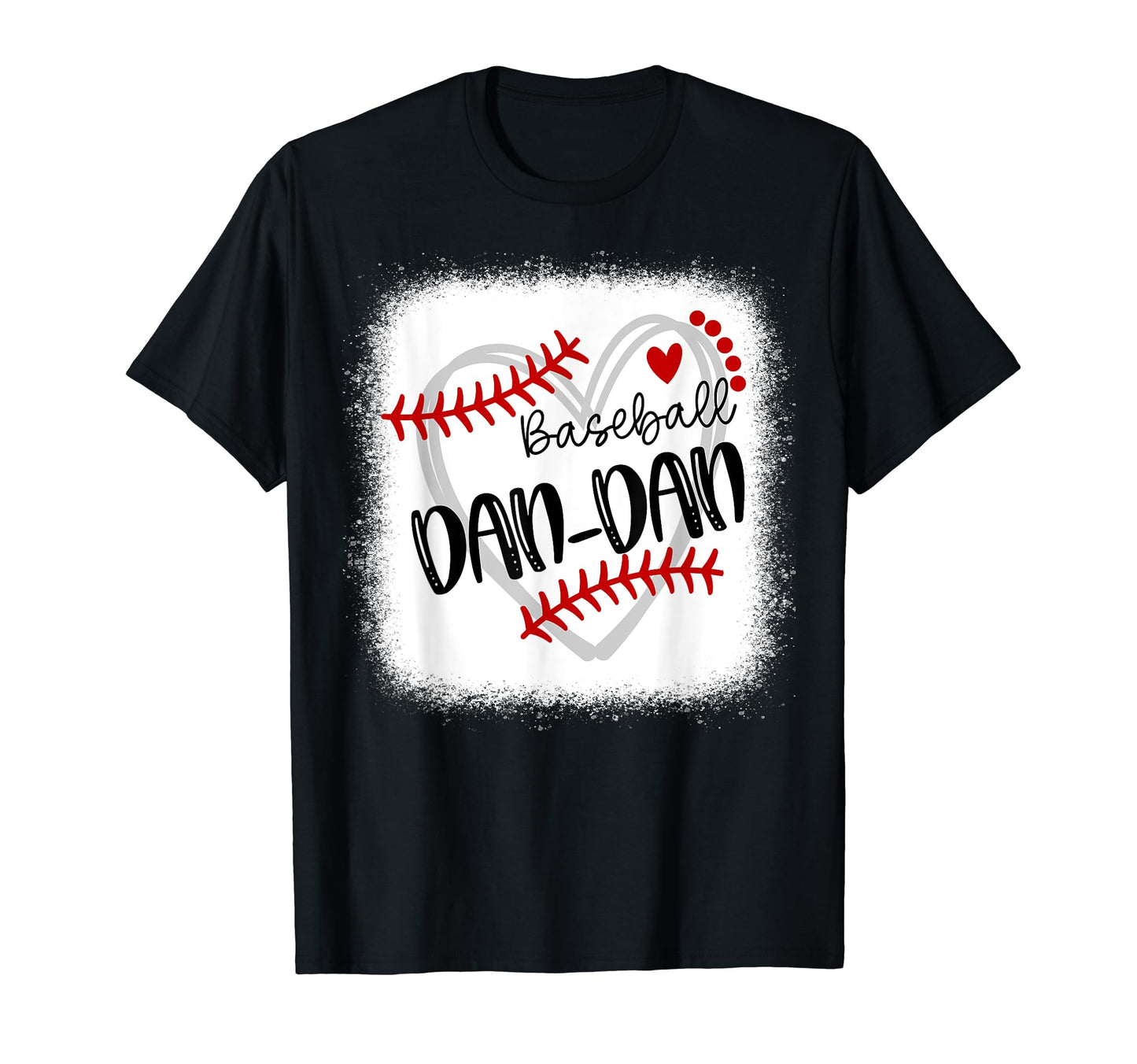 Personalized Baseball Heart Dan Dan T-Shirt - Unique Graphic Unisex - T-Shirt, Sweatshirt, Hoodie