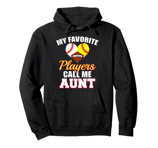 My Favorite Baseball Softball Football Hoodie - Streetwear Style Men Women - T-Shirt, Sweatshirt, Hoodie