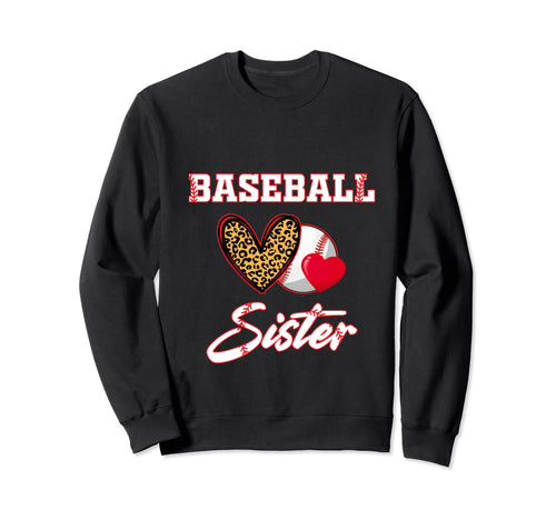 Funny Baseball Sister Baseball Sweatshirt - Streetwear Style Men Women - T-Shirt, Sweatshirt, Hoodie