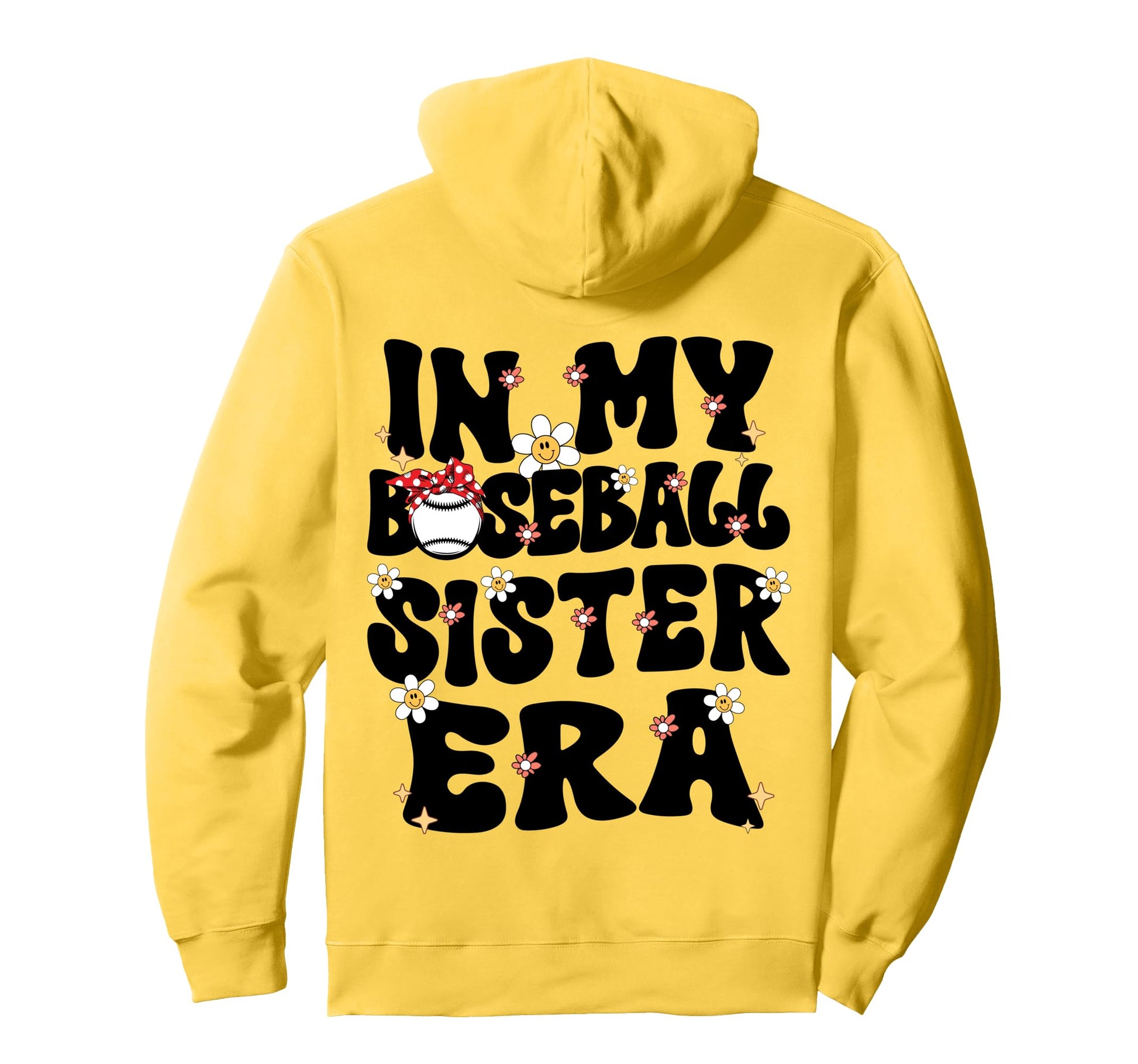 My Baseball Sister Era Groovy Proud Hoodie - Unique Graphic Men Women - T-Shirt, Sweatshirt, Hoodie