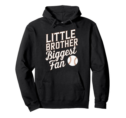 Little Brother Biggest Fan Baseball Hoodie - Minimalist Print Men Women - T-Shirt, Sweatshirt, Hoodie