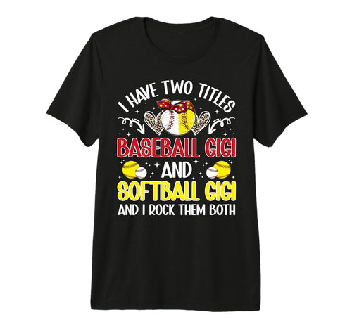 Baseball Gigi And Softball Gigi Ballers T-Shirt - Custom Art Print Unisex - T-Shirt, Sweatshirt, Hoodie